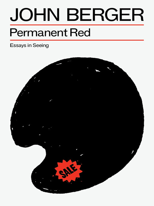 Title details for Permanent Red by John Berger - Wait list
